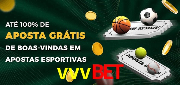 vvvbet Ate 100% de Aposta Gratis