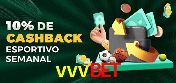 10% de bônus de cashback na vvvbet
